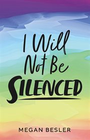 I will not be silenced cover image