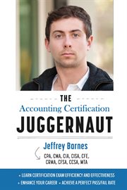 The accounting certification juggernaut cover image
