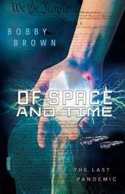 Of space and time. The Last Pandemic cover image
