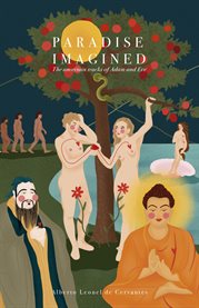 Paradise imagined. The Uncertain Tracks of Adam and Eve cover image