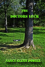 The doctor's luck cover image