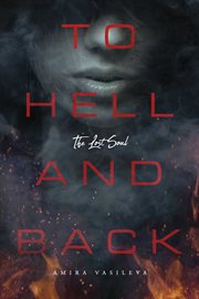To hell and back. The Lost Soul cover image
