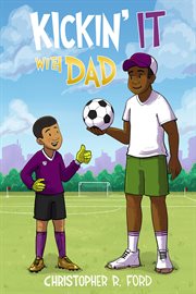 Kickin' it with dad cover image