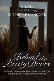 Behind the pretty doors cover image