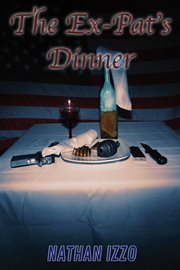 The ex-pat's dinner cover image