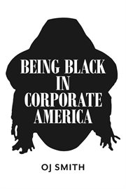 Being black in corporate america cover image