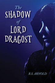 The shadow of lord dragost cover image
