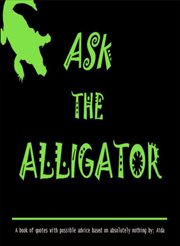 Ask the alligator. ATA cover image