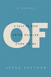 Of. A tale of how Peter Mueller came to be cover image
