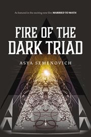 Fire of the dark triad. As featured in the new film Married to Math cover image