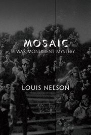 Mosaic. War  Monument  Mystery cover image