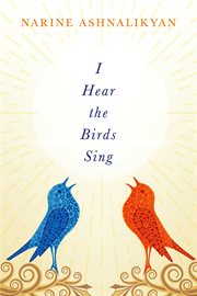 I hear the birds sing cover image