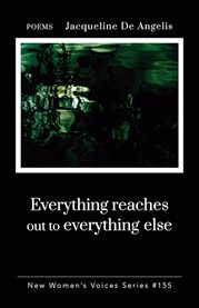 Everything reaches out to everything else cover image