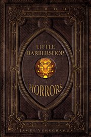 Tlboh. The Little Barbershop Of Horrors cover image