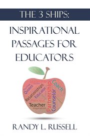 The 3 ships. Inspirational Passages for Educators cover image