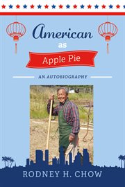 American as apple pie. An Autobiography cover image