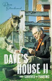 Dave's house ii -- how i survived the pandemic cover image