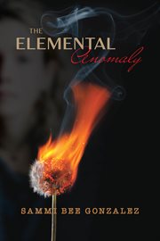 The elemental anomaly cover image