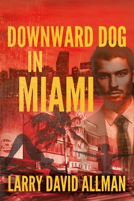 Cover image for Downward Dog in Miami