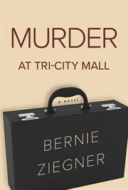 Murder at Tri-City Mall cover image