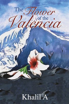 Cover image for The Flower of the Valencia
