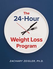The 24-hour weight loss program cover image