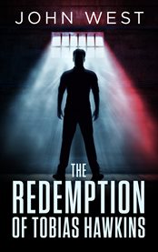 The redemption of tobias hawkins cover image