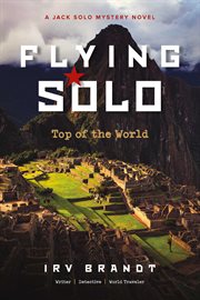 Flying solo. Top of the World cover image