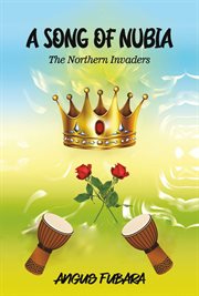 A song of nubia. The Northern Invaders cover image