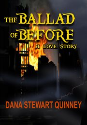 The ballad of before. A Love Story cover image