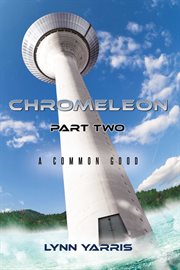 Chromeleon part two. A Common Good cover image