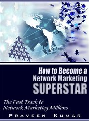 How to become network marketing superstar cover image