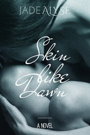 Skin like dawn cover image