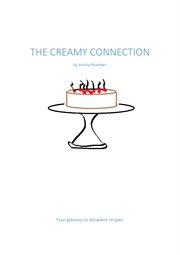 The creamy connection cover image