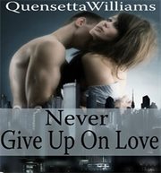Never give up on love cover image