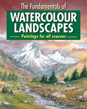 The fundamentals of watercolour landscapes cover image