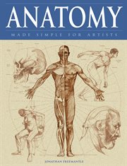 Anatomy Made Simple for Artists cover image