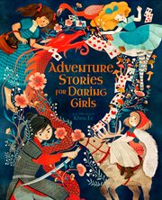 ADVENTURE STORIES FOR DARING GIRLS cover image