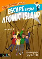Escape from atomic island. Solve the Puzzles, Save the World! cover image