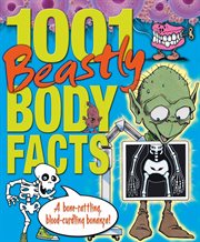 1001 beastly body facts cover image