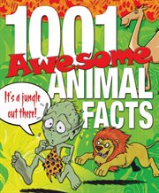 1001 awesome animal facts cover image