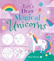 Let's draw magical unicorns cover image