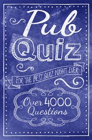 Pub quiz. Over 4000 Questions cover image