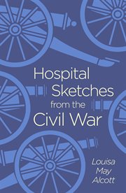 Hospital sketches from the civil war cover image