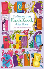 The super fun knock knock joke book cover image