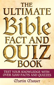 The ultimate Bible fact and quiz book cover image