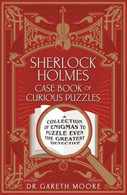 Sherlock holmes case-book of curious puzzles cover image