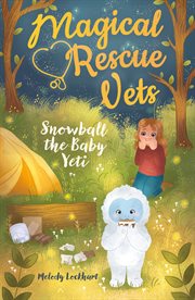 Snowball the baby yeti cover image