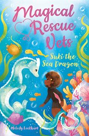 Suki the sea dragon cover image