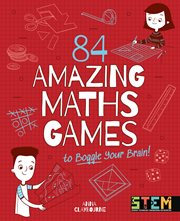 84 amazing maths games to boggle your brain! cover image